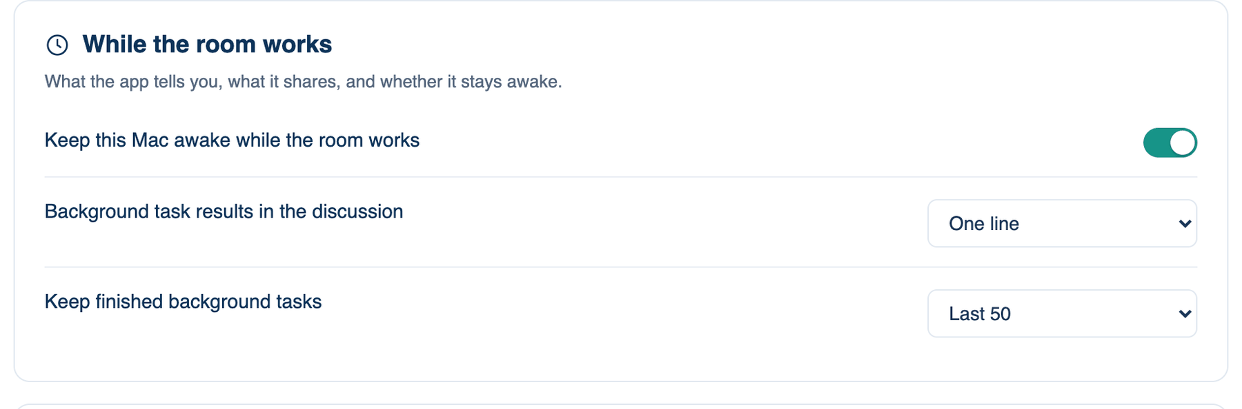 Settings → This Mac → General → While the room works, with Keep this Mac awake and the two background task choices